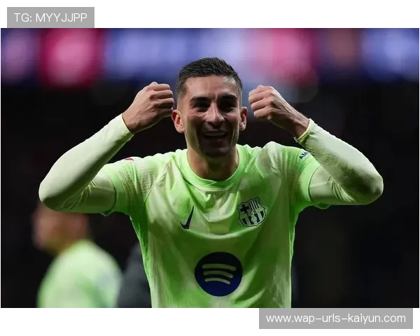 费兰托雷斯头球弹地入网,巴萨前场展示统治力