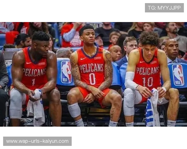 锡安全场保持冲击力,新奥尔良攻防节奏清晰