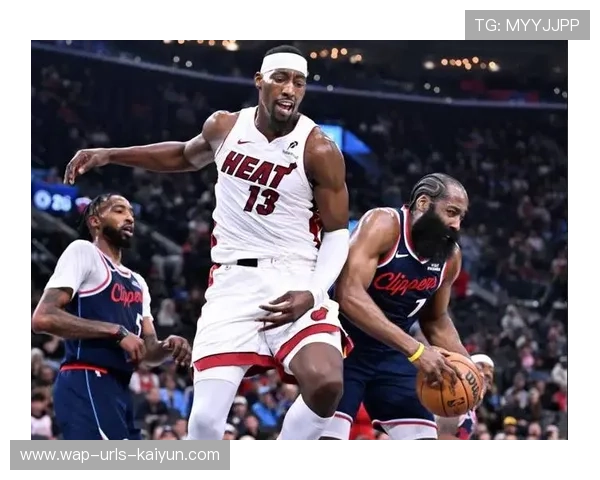 热火vs快船前瞻:鲍威尔有望复出战旧主小卡哈登欲助队获主场四连胜